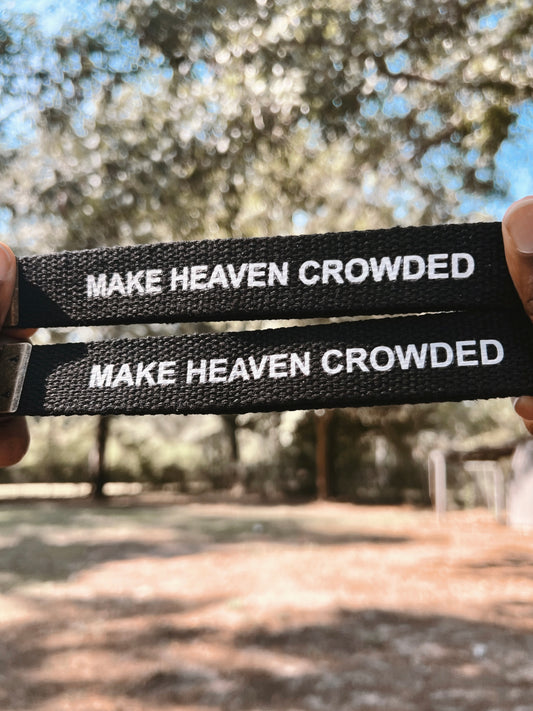 Make Heaven Crowded Keychains