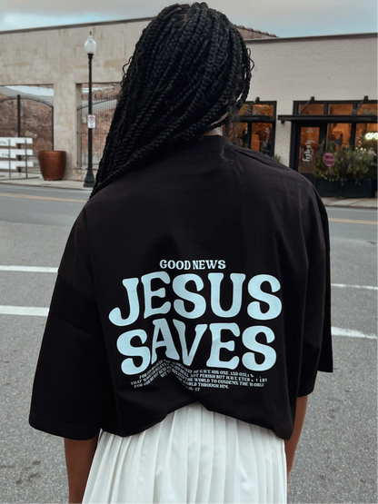 Jesus Saves Oversized Tee